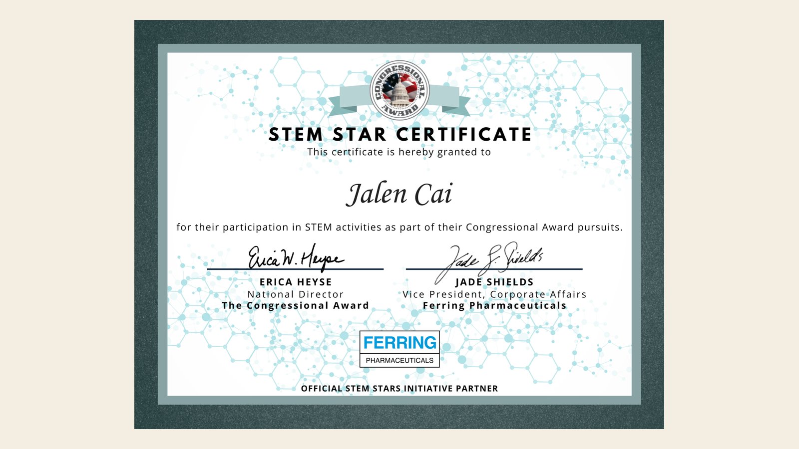 The Congressional Award STEM Star Certificate granted to Jalen Cai for participation in STEM activities as part of their Congressional Award pursuits